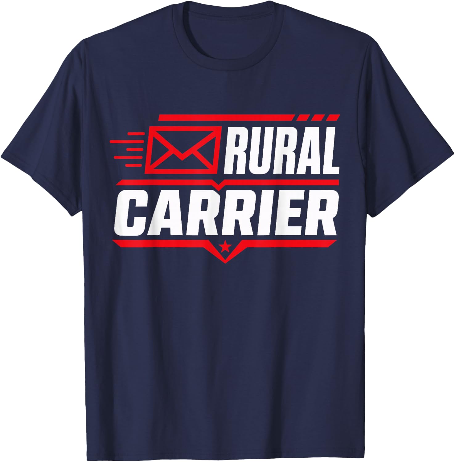 Rural Carrier Postal Worker Mailman Delivery T-Shirt - T-Shirt | Navy