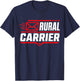 Rural Carrier Postal Worker Mailman Delivery T-Shirt - T-Shirt | Navy
