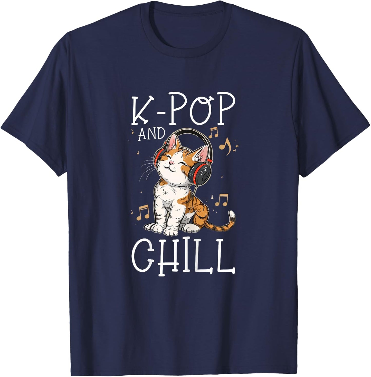K-Pop And Chill Kawaii-Katze Lustige Koreanische Popmusik T-Shirt - T-Shirt | Navy