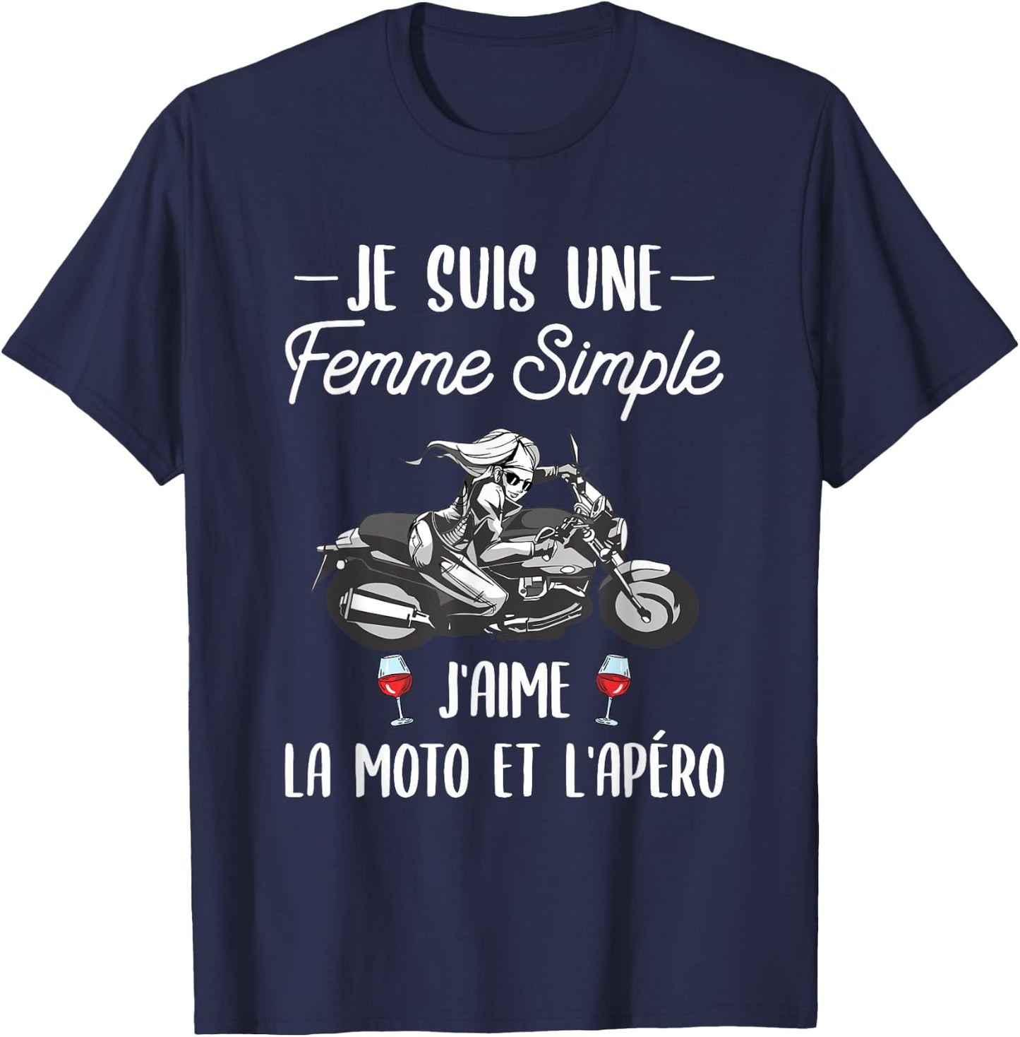 Motorcycle Gift A Woman Amateur Motorcycle And Aperitif , Black T-Shirt - T-Shirt | Navy