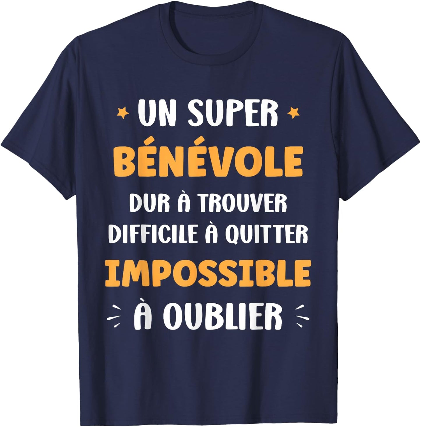 Départ Humour Bénévole Homme metier Original Super Bénévole T-Shirt - T-Shirt | Navy