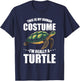 Turtles This Is My Human Costume I'm Really A Turtle Girls T-Shirt - T-Shirt | Navy
