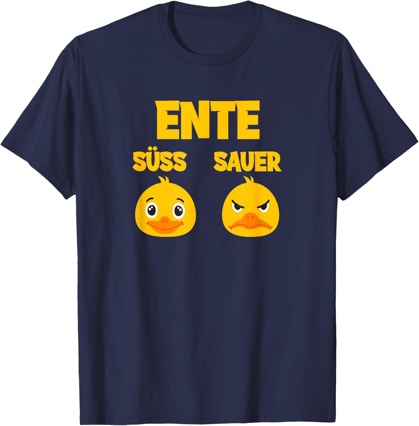 Ente Süß - Sauer lustig witzig Koch Landwirt T-Shirt - T-Shirt | Navy