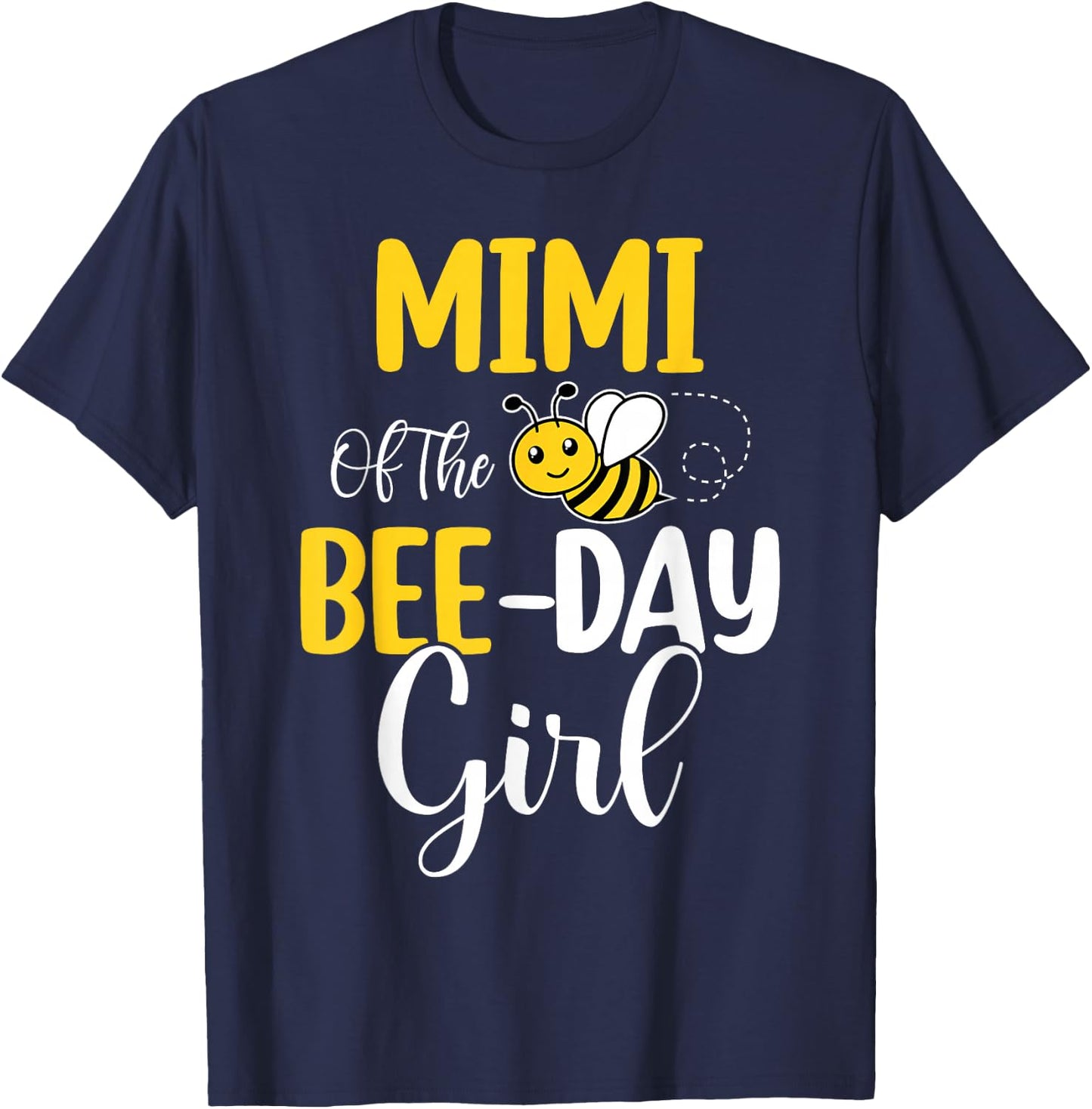 Mimi Of The Bee Day Girl Birthday Party Matching T-Shirt - T-Shirt | Navy