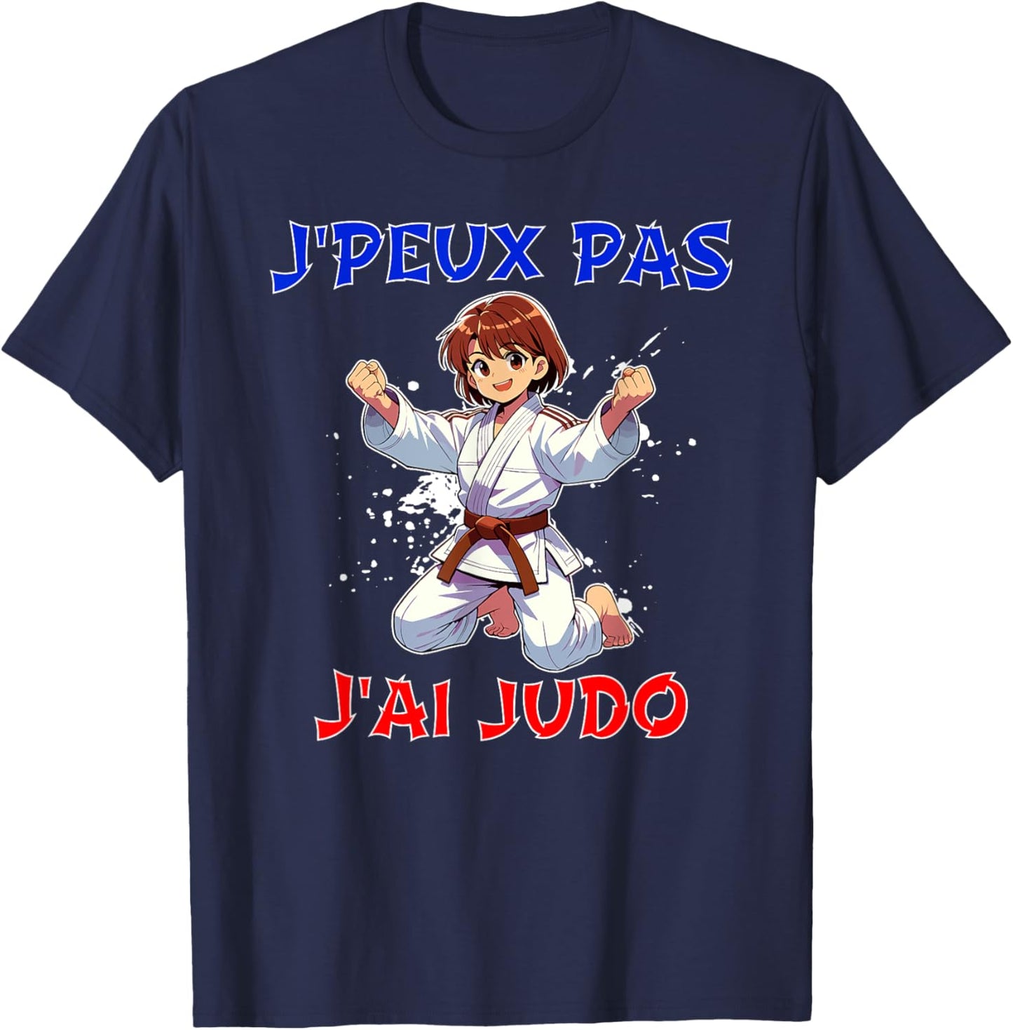 Je Peux Pas J'Ai Judo Judoka Child Girl Belt Brown T-Shirt - T-Shirt | Navy