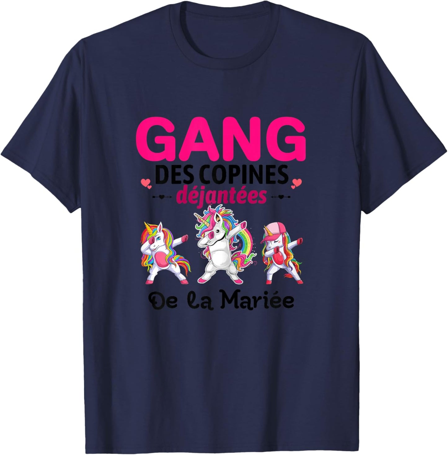 Gang Of Girlfriends Dejanted Bride To Be Bride EVJF T-Shirt - T-Shirt | Navy