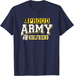 Proud Army Girlfriend Military Pride T-Shirt - T-Shirt | Navy
