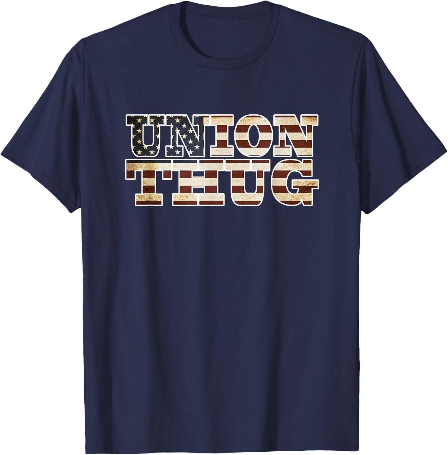Union Strong and Solidarity Shirt - Union Thug T-Shirt - T-Shirt | Navy