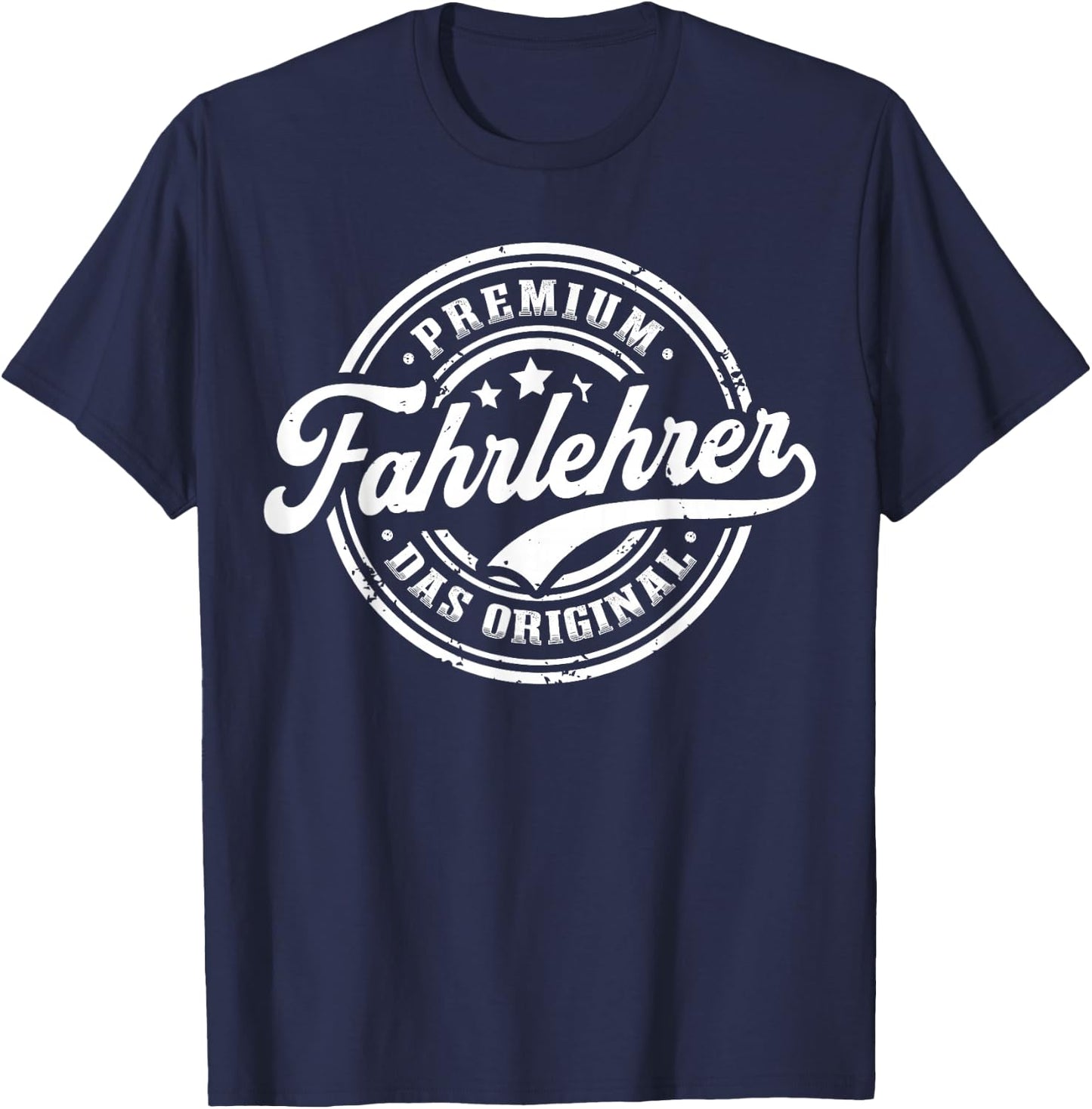 Fahrlehrer das Original T-Shirt - T-Shirt | Navy