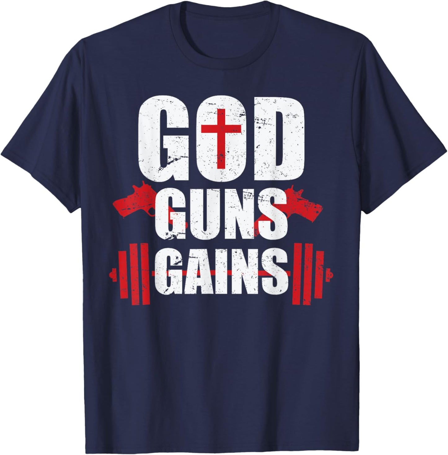 God Guns Gains T Shirt T-Shirt - T-Shirt | Navy