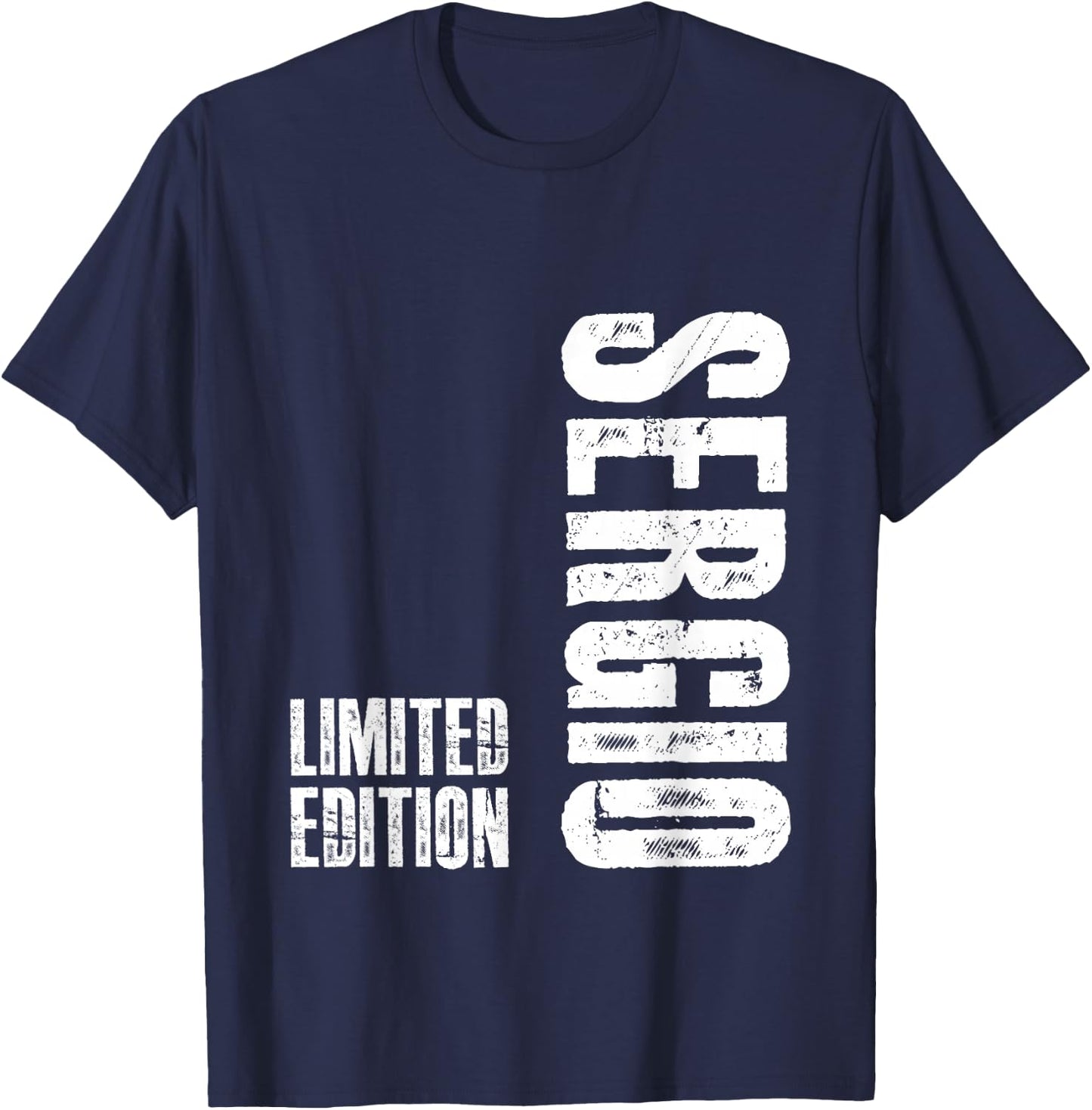 Limited Edition Sergio Gifts - Funny Sergio T-Shirt - T-Shirt | Navy