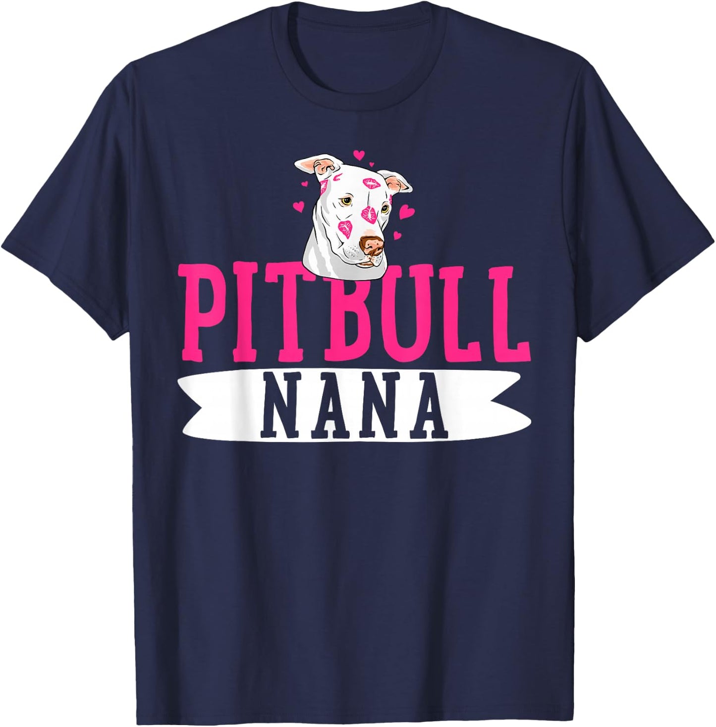 Pitbull Nana Pit Bull Terrier Dog Pibble Owner Mother's Day T-Shirt - T-Shirt | Navy