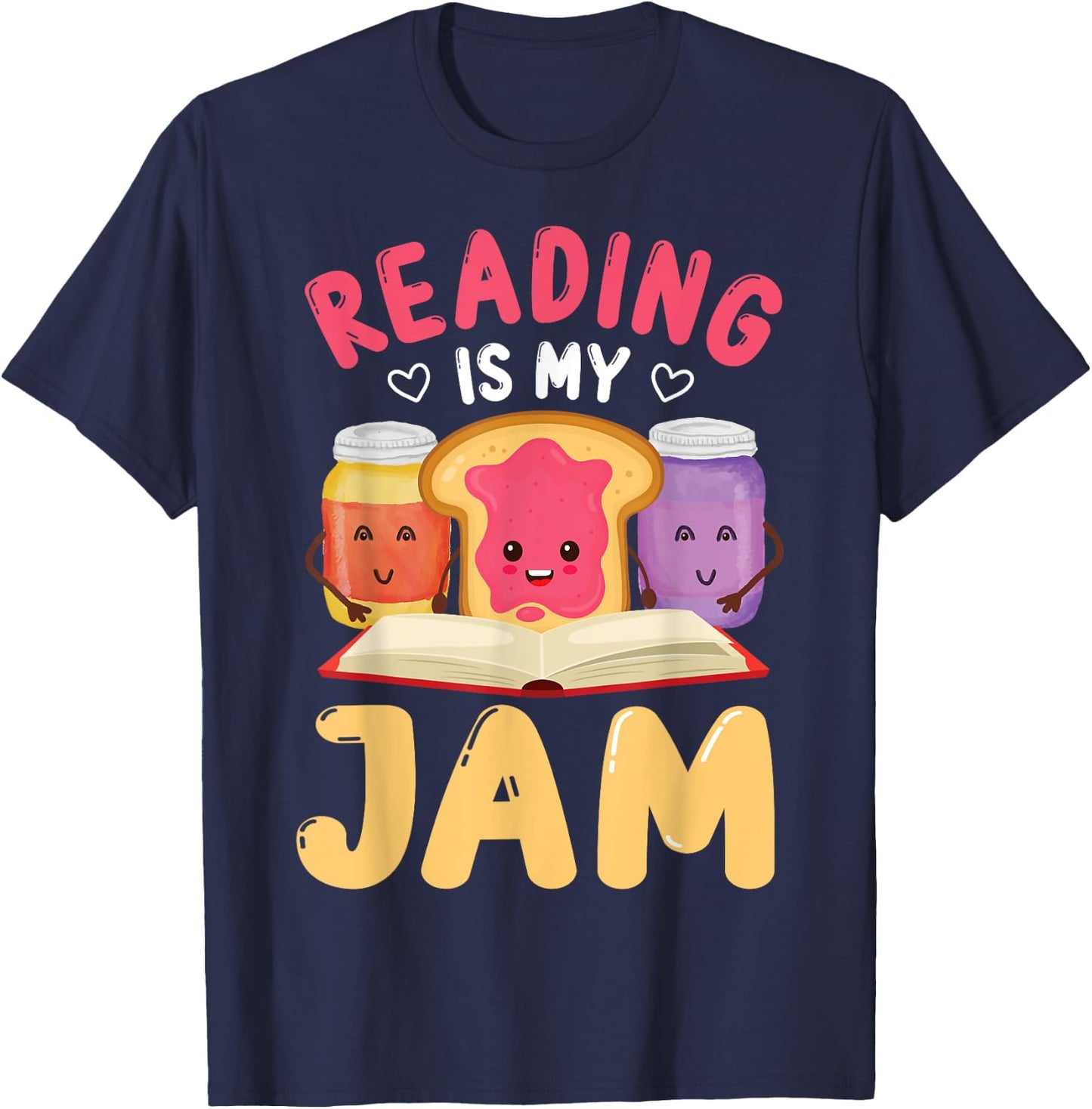 Reading Is My Jam Funny I Love to Read Books Gift T-Shirt - T-Shirt | Navy