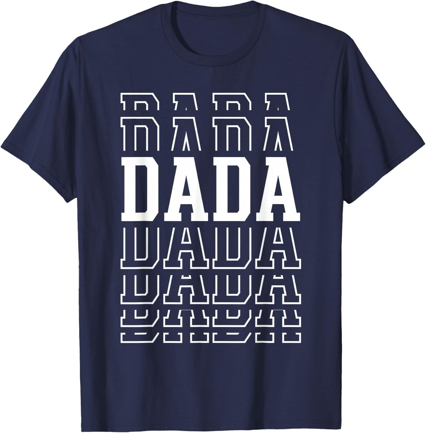 Dada Funny Layered Text Father's Day Dad T-Shirt - T-Shirt | Navy