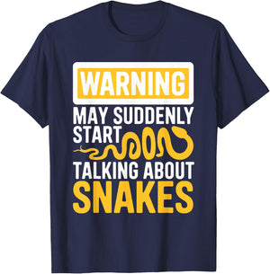 Warning May Suddenly Start Talking About Snakes Snake Lover T-Shirt - T-Shirt | Navy