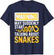 Warning May Suddenly Start Talking About Snakes Snake Lover T-Shirt - T-Shirt | Navy