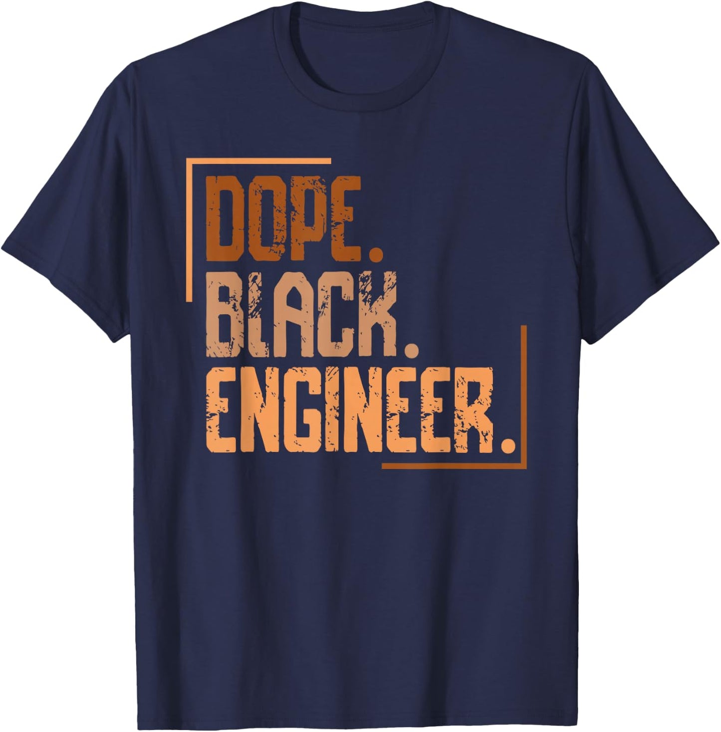 Dope Black Engineer Melanin African American History Month T-Shirt - T-Shirt | Navy