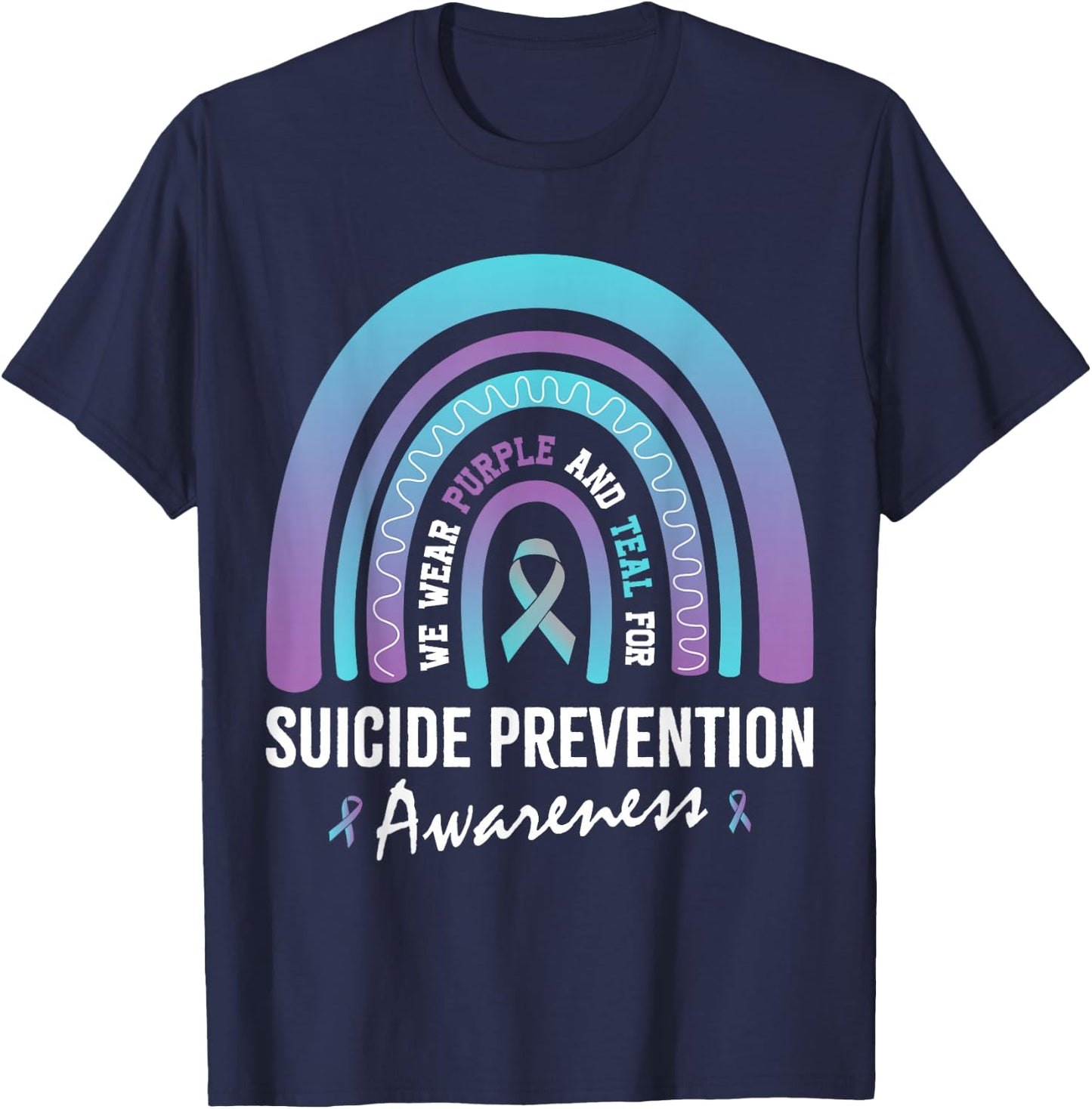 We Wear Teal Purple for Suicide Prevention Awareness T-Shirt - T-Shirt | Navy