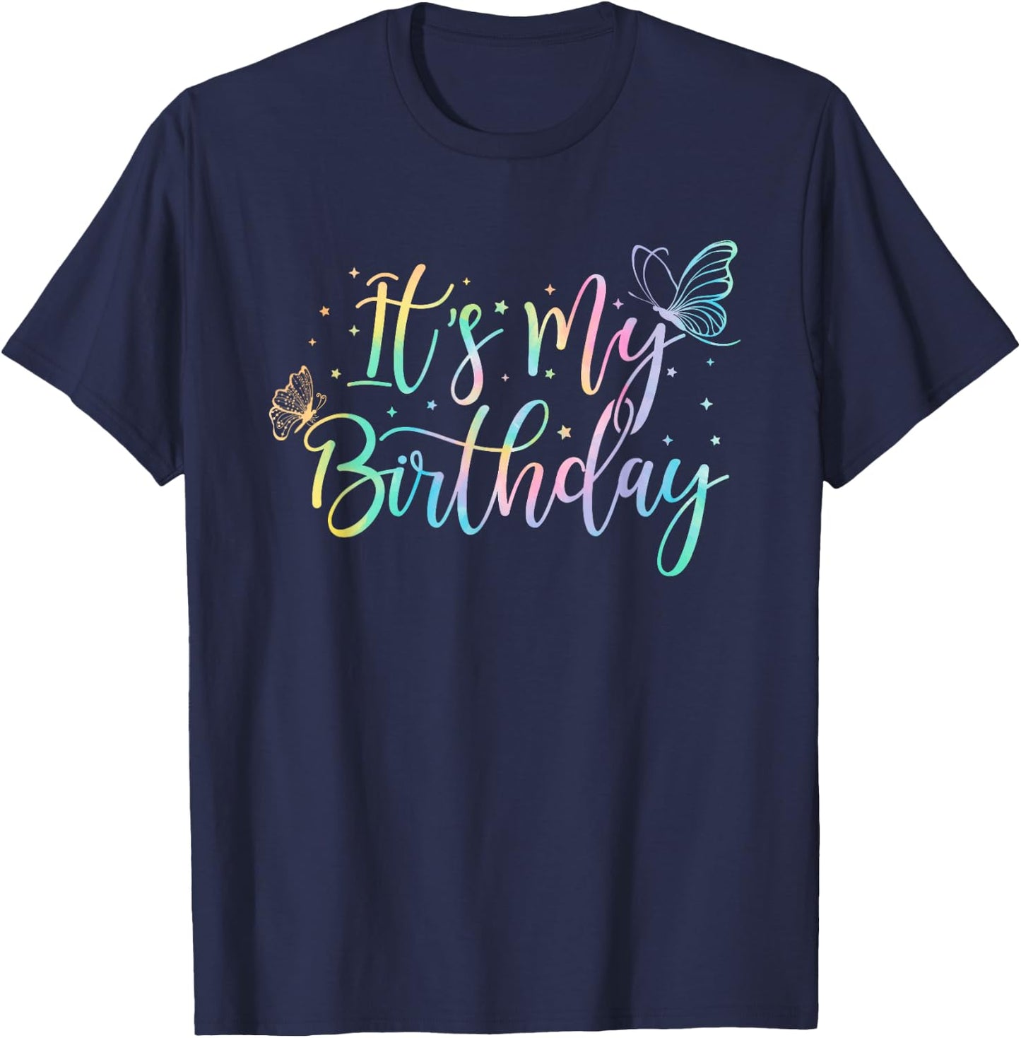 It's My Birthday Butterfly Tie Dye Birthday Party Women Girl T-Shirt - T-Shirt | Navy