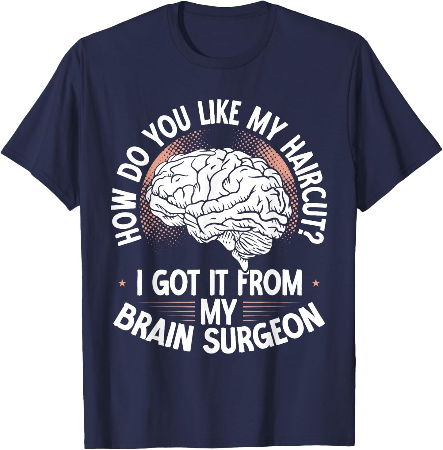 Craniotomy Warrior Surgery Recovery Brain Surgeon Surgery T-Shirt - T-Shirt | Navy