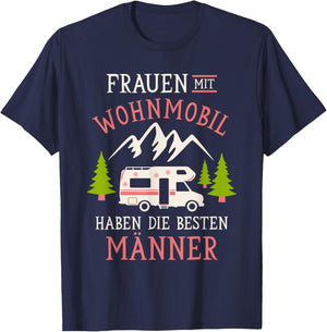 Camping Frauen mit Wohnmobil haben die Besten Männer Camper T-Shirt - T-Shirt | Navy