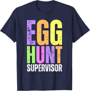 Easter Egg Hunt Supervisor Funny Mom Dad Men Women Kids T-Shirt - T-Shirt | Navy
