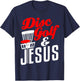 Disc Golf Jesus Christian Funny Golfing Golfer T-Shirt - T-Shirt | Navy