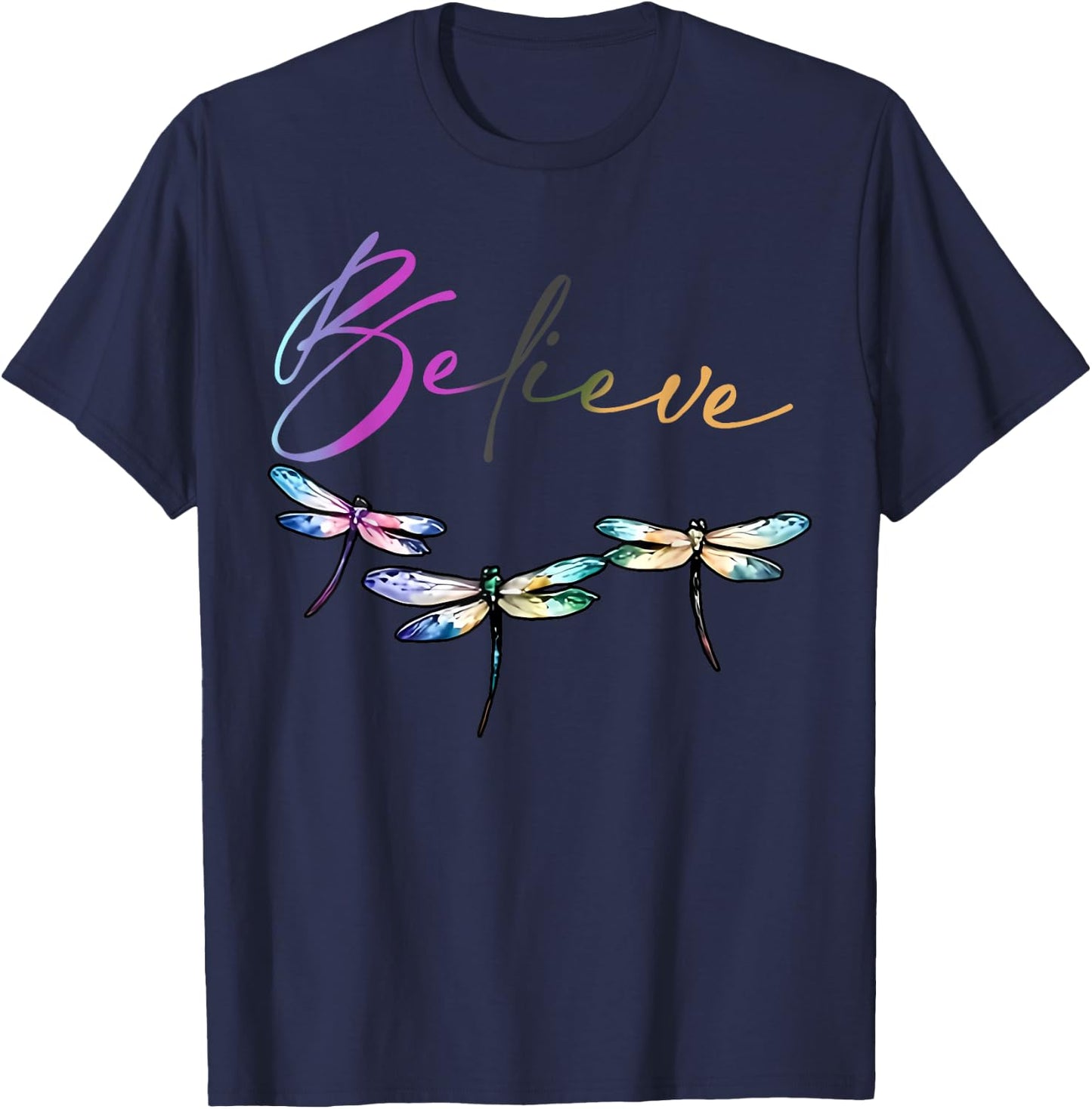 Believe Dragonfly Watercolor Art Insect Lover T-Shirt - T-Shirt | Navy