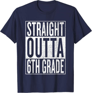 Straight Outta 6th Grade Cool Junior High Gear - Graduation T-Shirt - T-Shirt | Navy