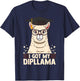 I Got My Dipllama Funny Graduate Llama Alpaca Graduation T-Shirt - T-Shirt | Navy