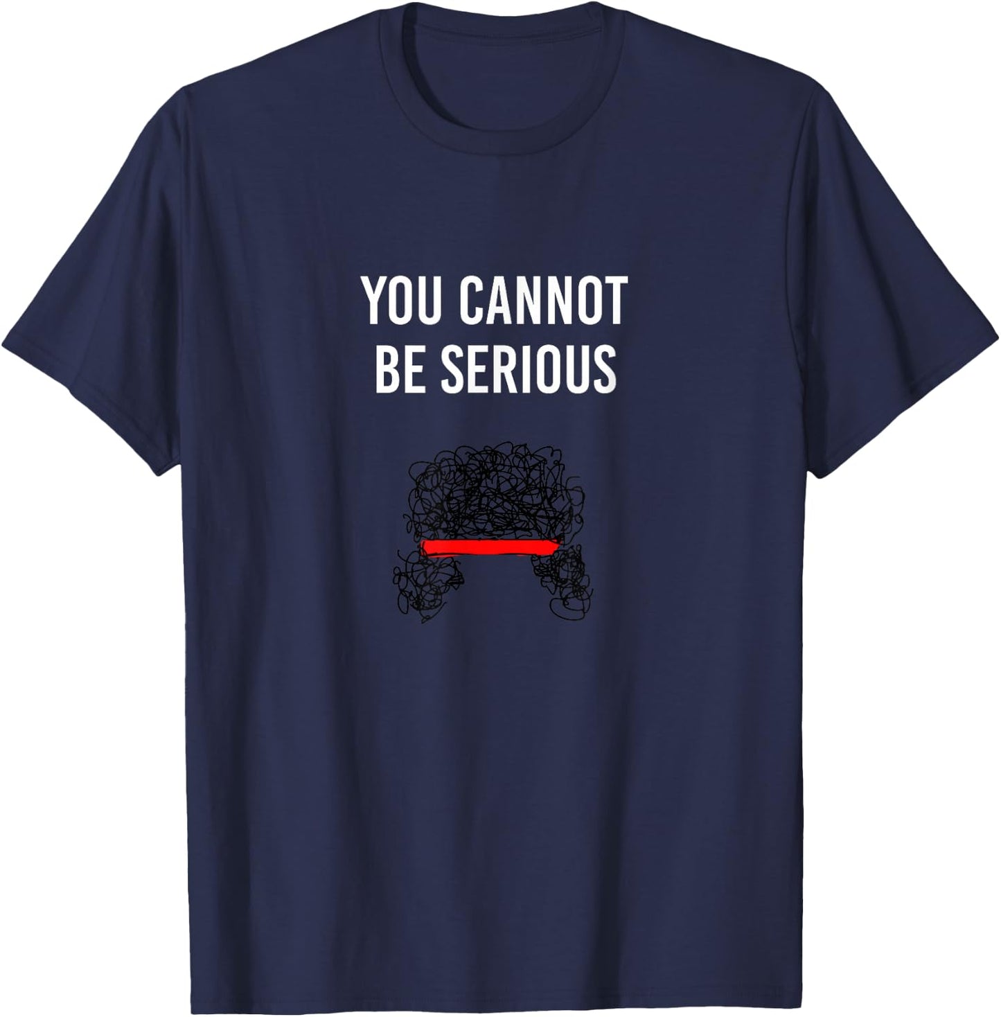 You Cannot Be Serious John McEnroe Funny Tennis SW1 T-Shirt - T-Shirt | Navy