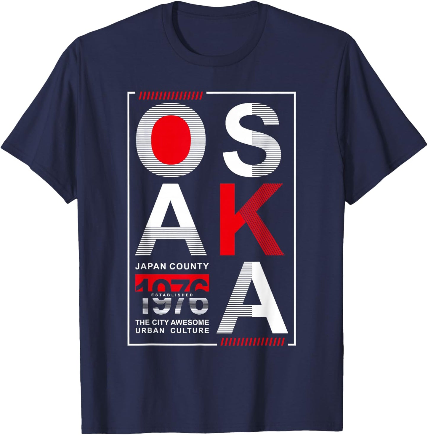 Osaka Japan County 1976 Established The City Awesome Urban , black, s T-Shirt - T-Shirt | Navy