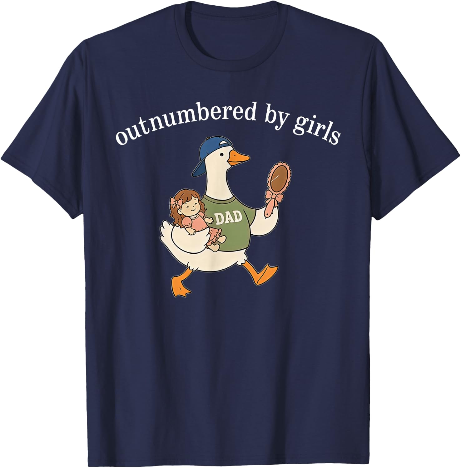 Outnumbered By Girls Goose Dad Father's Day T-Shirt - T-Shirt | Navy