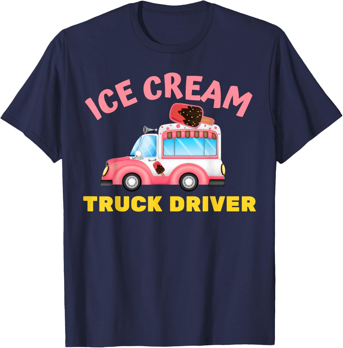 Ice Cream Truck Driver Nostalgic Man Classic Summer Sweet T-Shirt - T-Shirt | Navy