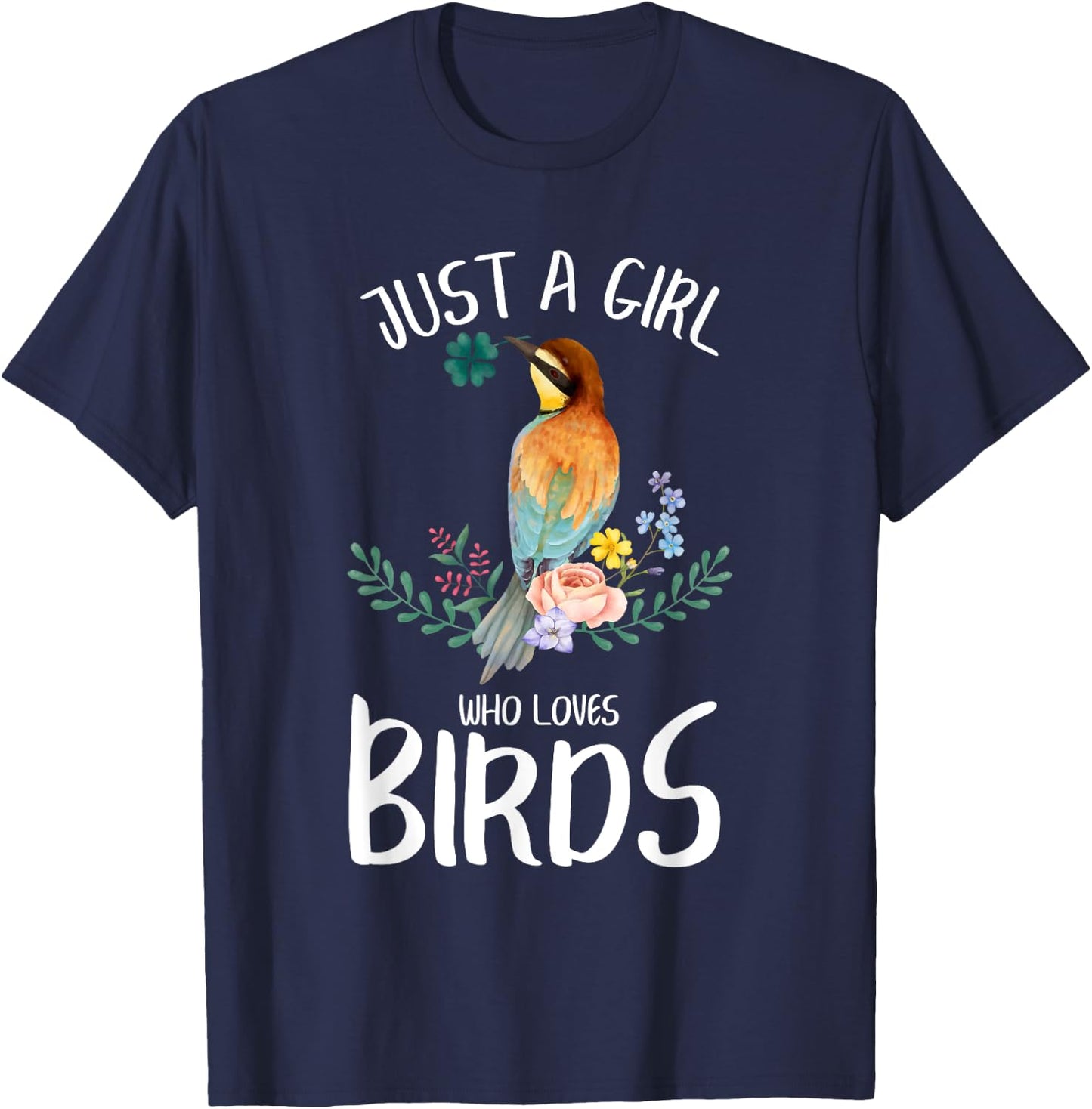 A Girl Who Loves Birds Birding Birdwatching Women T-Shirt - T-Shirt | Navy