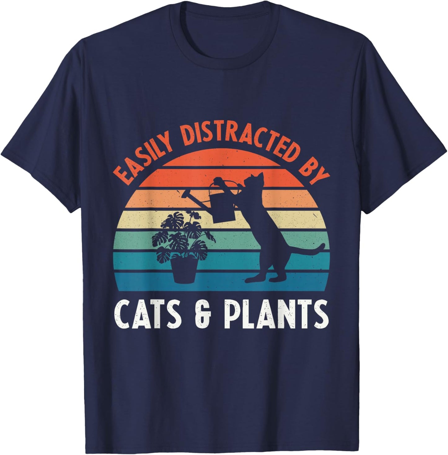 Easily Distracted By Cats & Plants Funny Gardening Cat Lover T-Shirt - T-Shirt | Navy