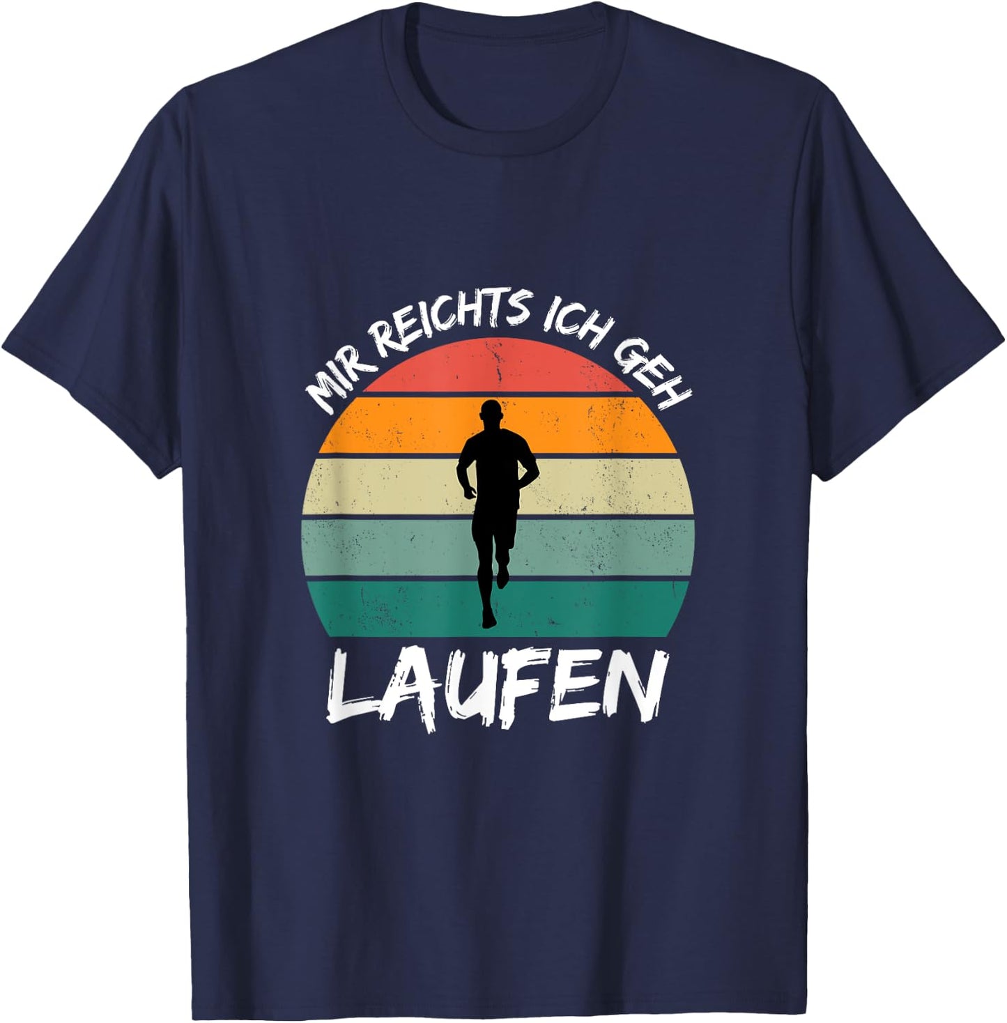 Mir Reichts Ich Geh Laufen Funny Jogging Runner Slogan , black T-Shirt - T-Shirt | Navy