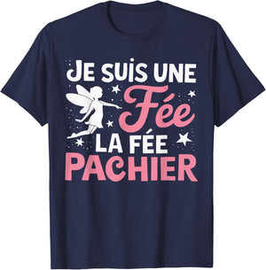 Je Suis Une Fee La Fee Pachier Woman Man Je suis une fée , Black, S T-Shirt - T-Shirt | Navy