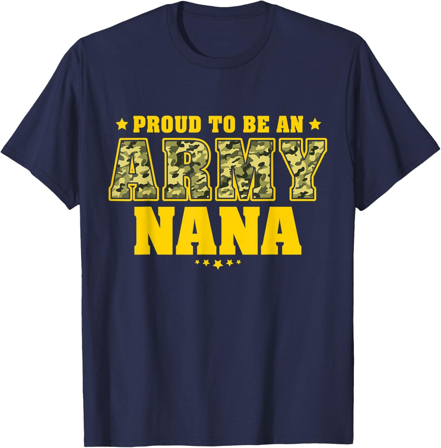 Proud To Be An Army Nana US Flag Pride Military Grandmother T-Shirt - T-Shirt | Navy