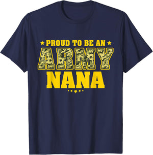 Proud To Be An Army Nana US Flag Pride Military Grandmother T-Shirt - T-Shirt | Navy