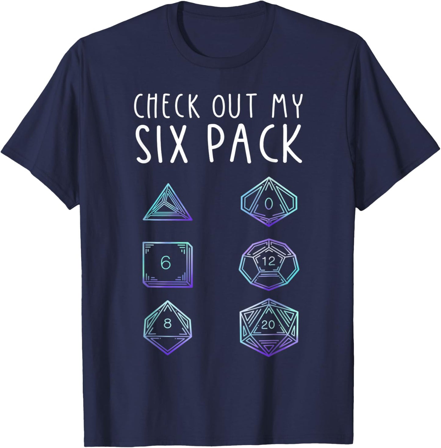 Funny Check Out My Six Pack RPG Gamer Gift T-Shirt - T-Shirt | Navy
