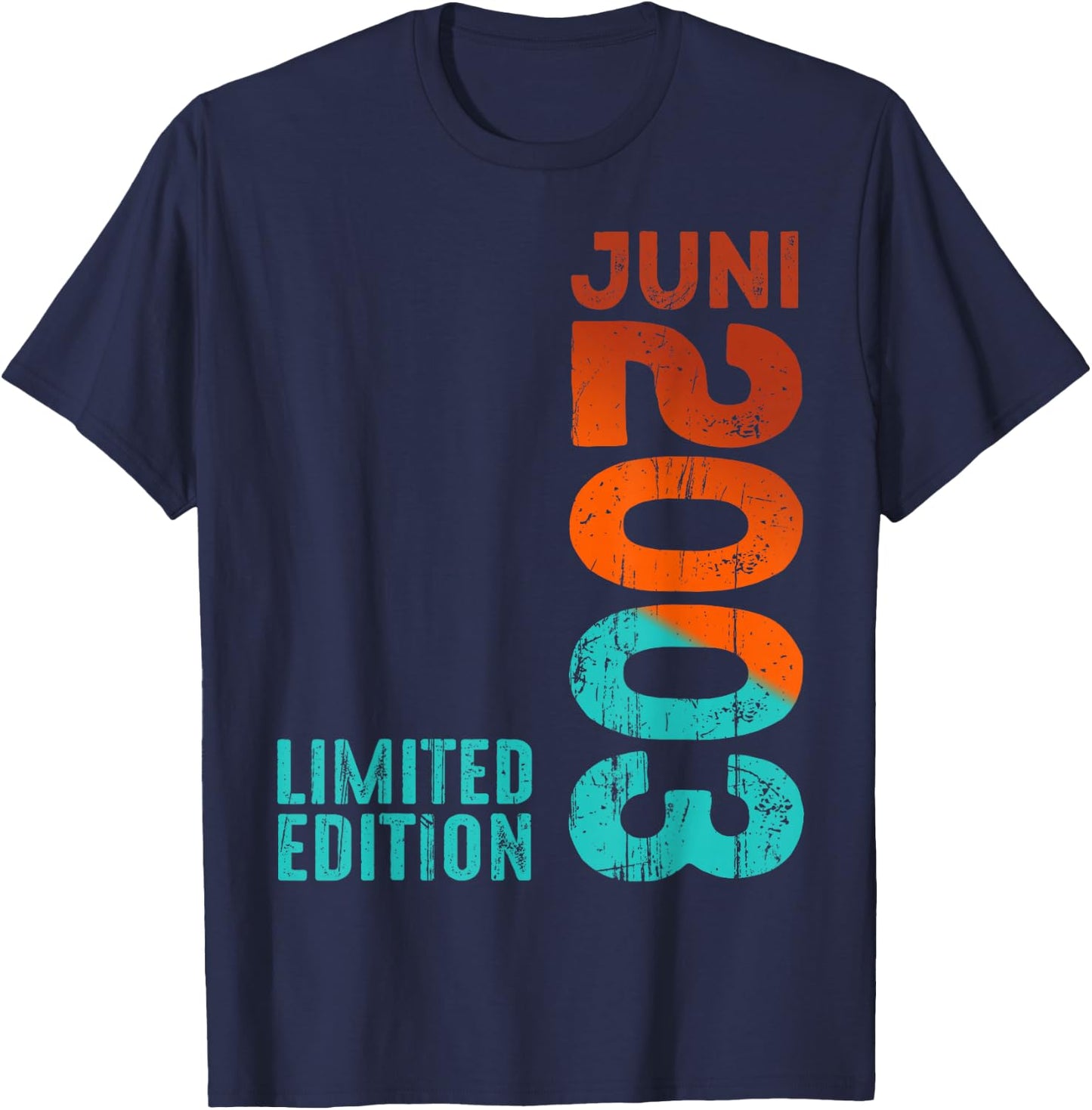 Limited Edition Juni 2003 Legendär Seit Juni 2003 Geburtstag T-Shirt - T-Shirt | Navy