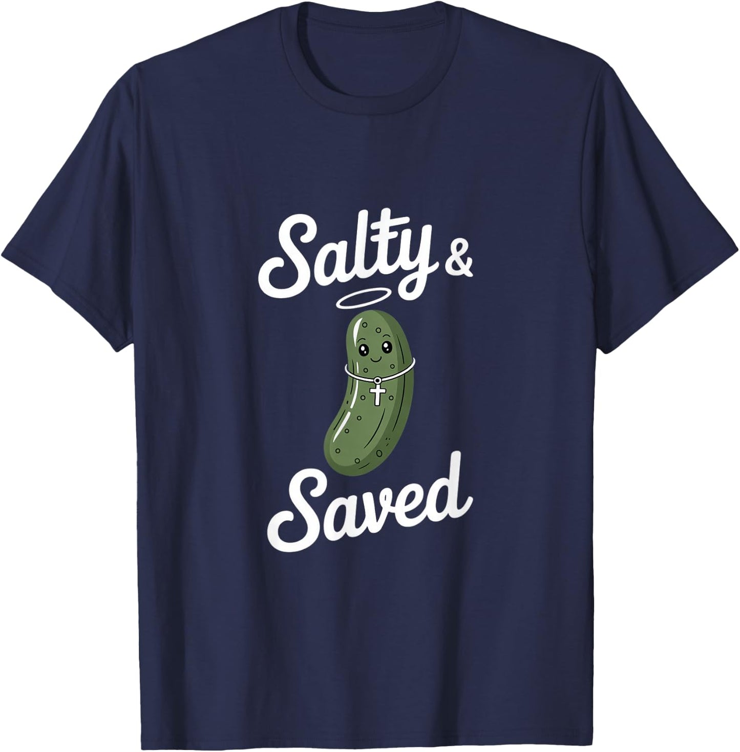 Salty and Saved Funny Christian Pickle Faith T-Shirt - T-Shirt | Navy