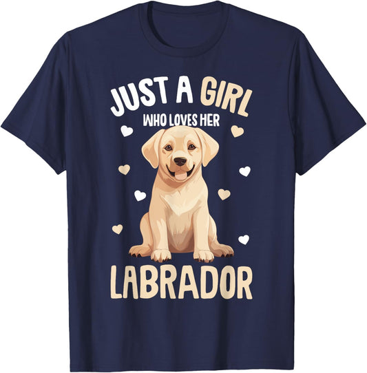 Just a Girl who loves her Labrador Retriever Golden Lab T-Shirt - T-Shirt | Navy