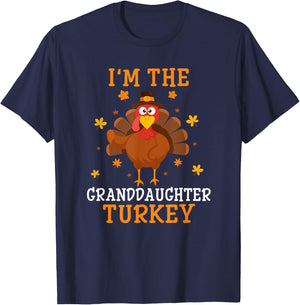 I'm The Granddaughter Turkey Thanksgiving Costume Matching T-Shirt - T-Shirt | Navy