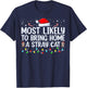 Most Likely To Bring Home A Stray Cat Matching Christmas Women Kids T-Shirt - T-Shirt | Navy