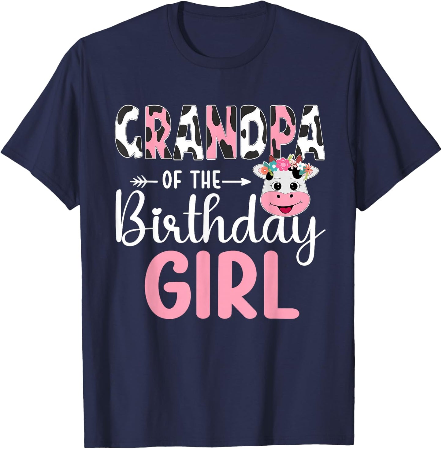 Grandpa Of The Birthday Girl Farm Cow 1 St Birthday Girl T-Shirt - T-Shirt | Navy