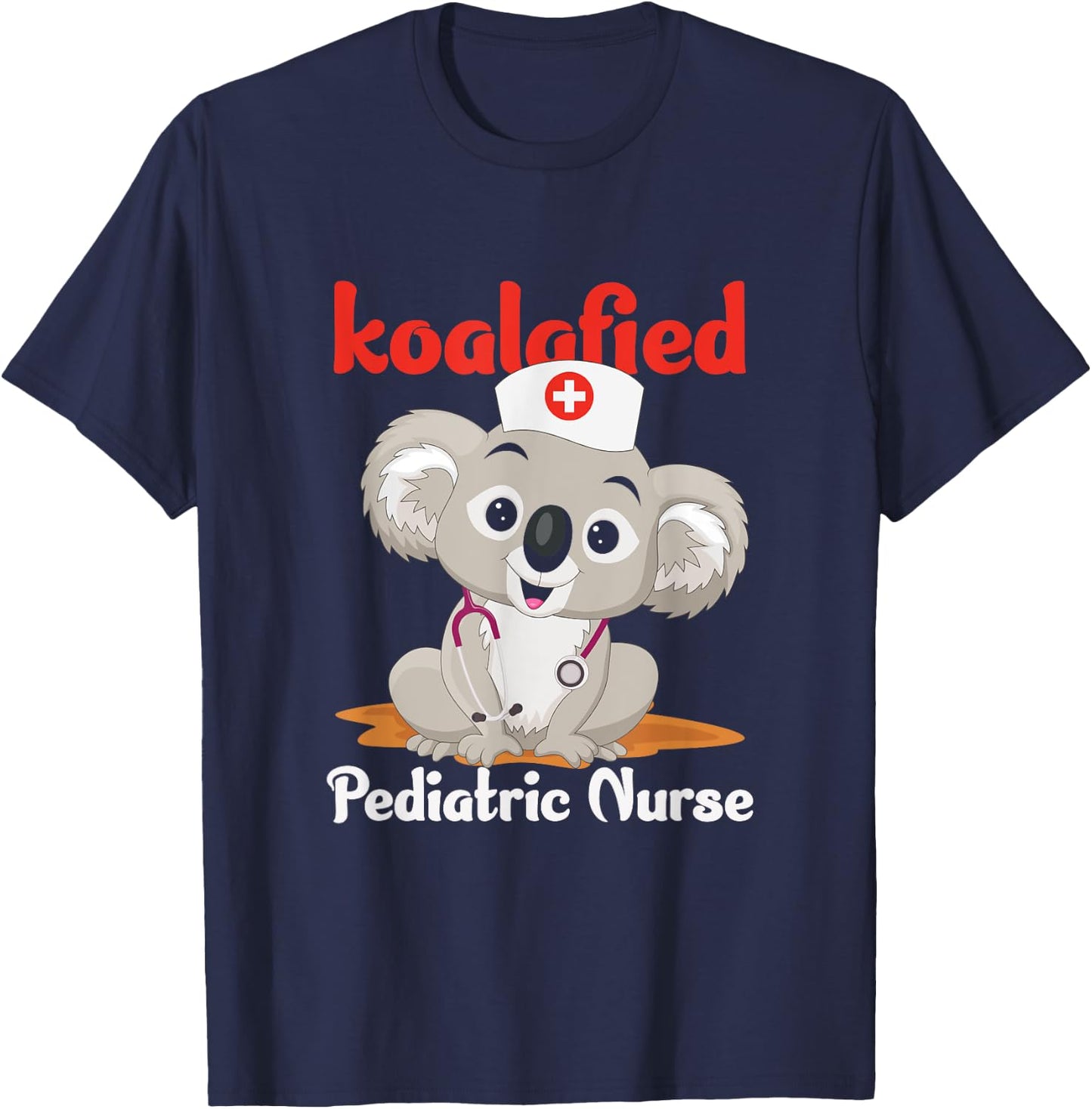 Koalified Qualified Registered Pediatric Nurse RN Pediatrician T-Shirt - T-Shirt | Navy