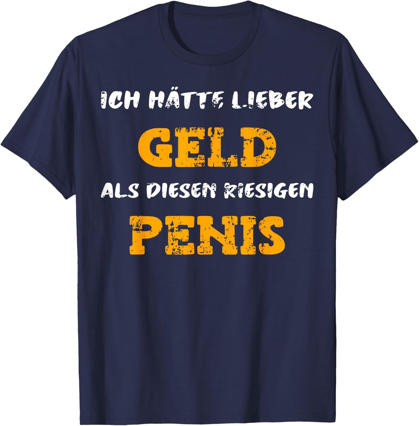 Fruitmaker funny shirts Ich wünschte ich hätte Geld statt Riesen Penis -Erwachsene Partygänger, humorvoll Schwarz S Klassische Passform Kurzarm T-Shirt - T-Shirt | Navy