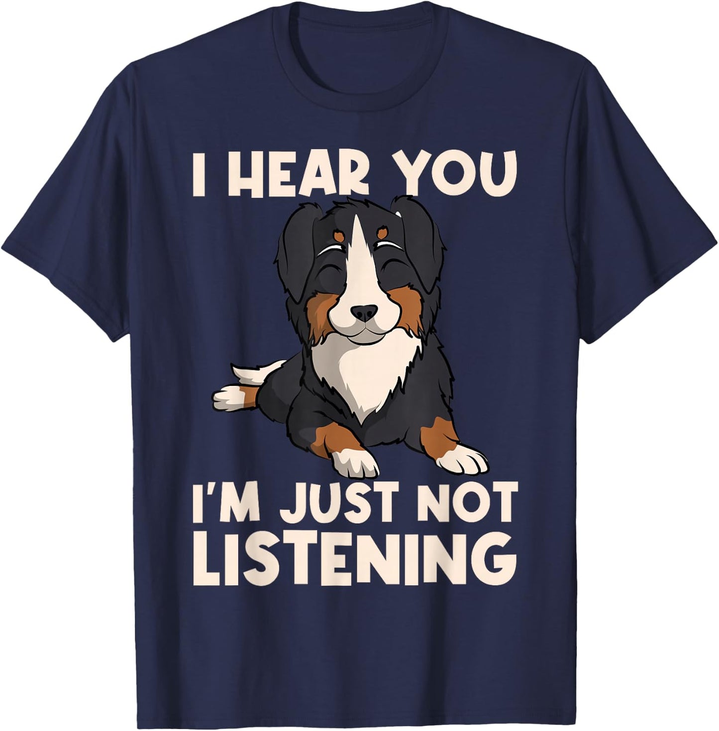 Australian Shepherd Aussie Herding Dog Breed Not Listening T-Shirt - T-Shirt | Navy